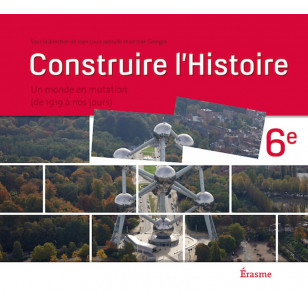 Construire l’histoire 6ème - Manuel élève